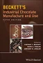 Beckett's Industrial Chocolate Manufacture and Use