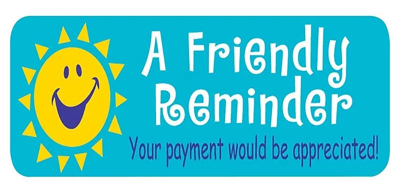 Soft Collection Pre-Printed Labels, Friendly Reminder, 0.75 x 2.5 inch, 300 Labels
