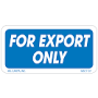 For Export Only Labels 1 inch x 2 inch