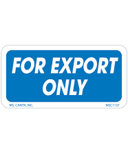 For Export Only Labels, 1 inch x 2 Inch, 1000 per Roll