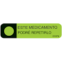 Communication Label (Paper, Permanent) Este Medicamento 1 9/16" x 3/8" Green - 500 per Roll, 2 Rolls per Box