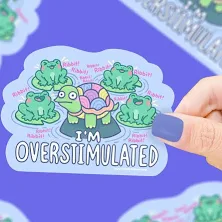 Overstimulated Vinyl Sticker