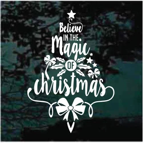 Believe In The Magic Of Christmas Tree Decals
