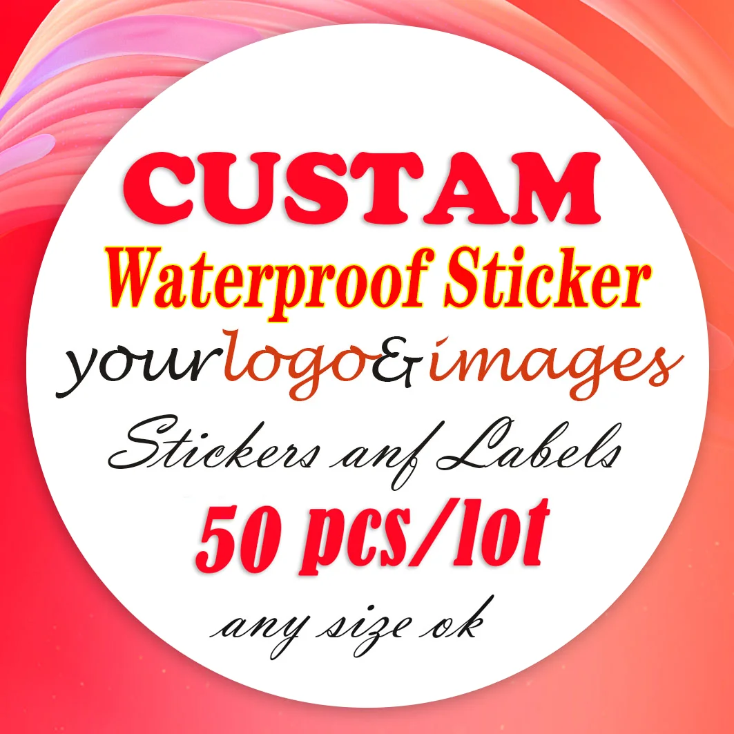 Custom Vinyl Stickers Die-cut Stickers Personalized Stickers Custom Pet Sticker Waterproof Stickers Custom Logo Stickers For Business