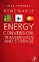 Renewable Energy Conversion, Transmission, and Storage