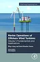 Marine Operations for Offshore Wind Turbines: Volume 1: Fundamentals and Applications