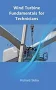 Wind Turbine Fundamentals for Technicians [Book]