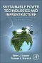 Sustainable Power Technologies and Infrastructure: Energy Sustainability and Prosperity in a Time of Climate Change