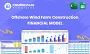 Offshore Wind Farm Construction 5-Year Financial Model Template