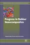 Progress in Rubber Nanocomposites